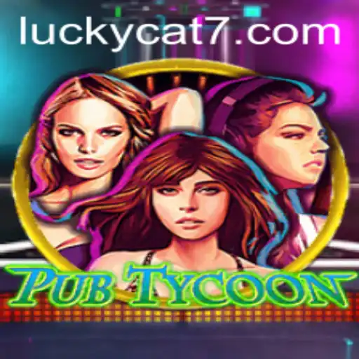 Exploring PubTycoon: Transform Your Gaming Experience with the Lucky Cat